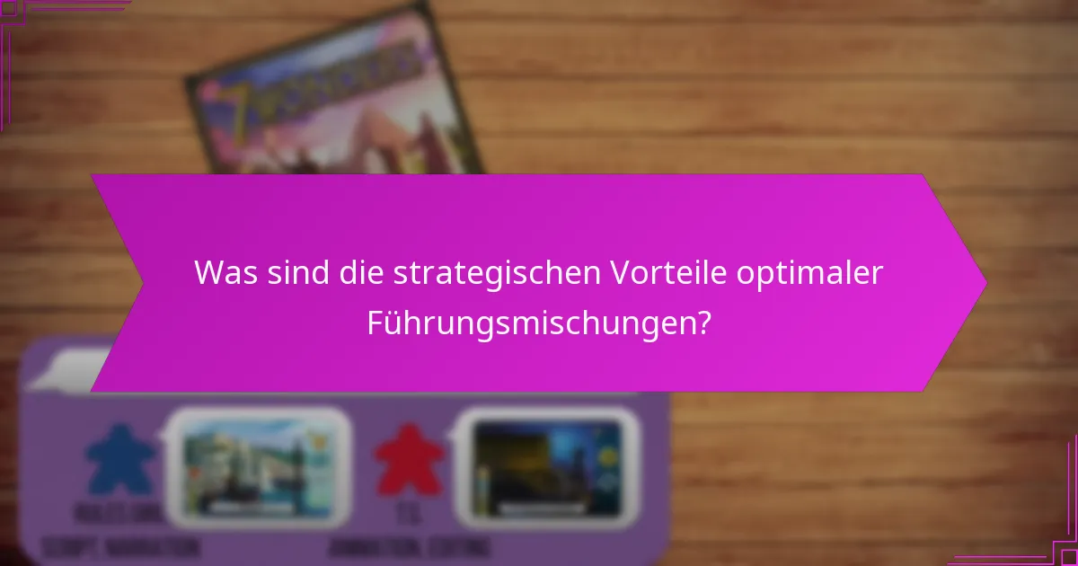 Wie schaffen verschiedene Führungsstile Synergie?