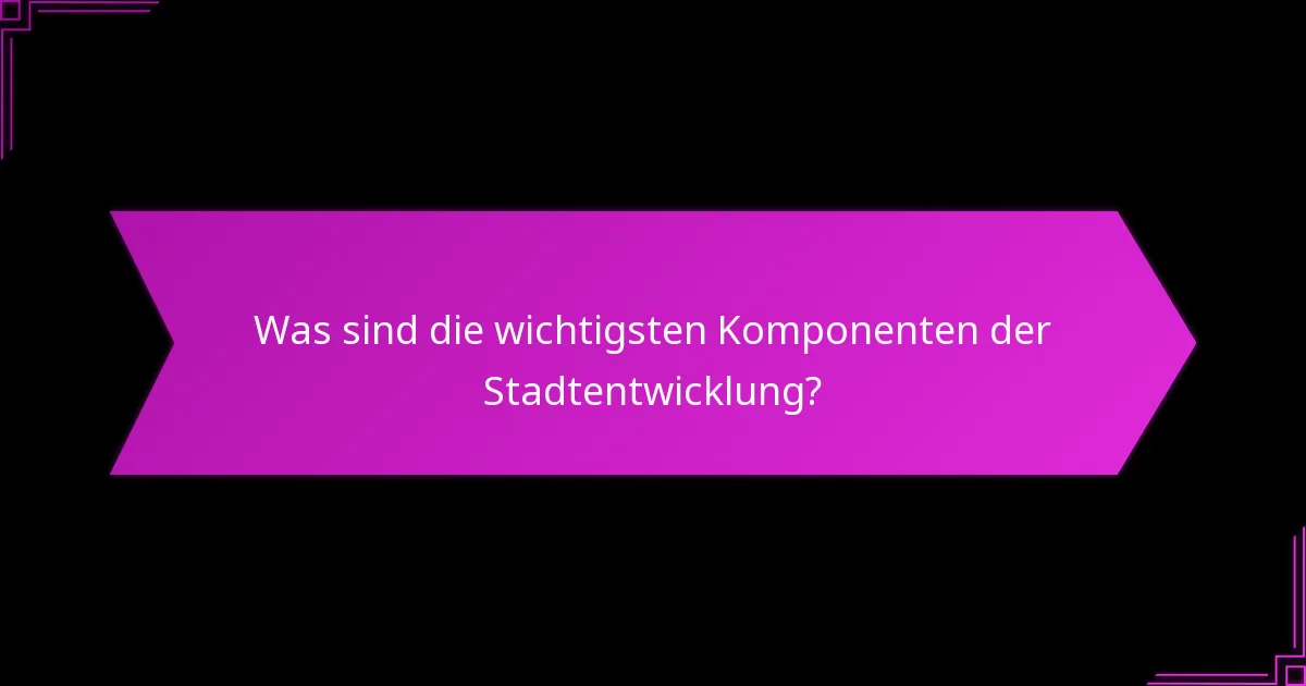 Was sind die strategischen Interaktionen in der Stadtentwicklung?