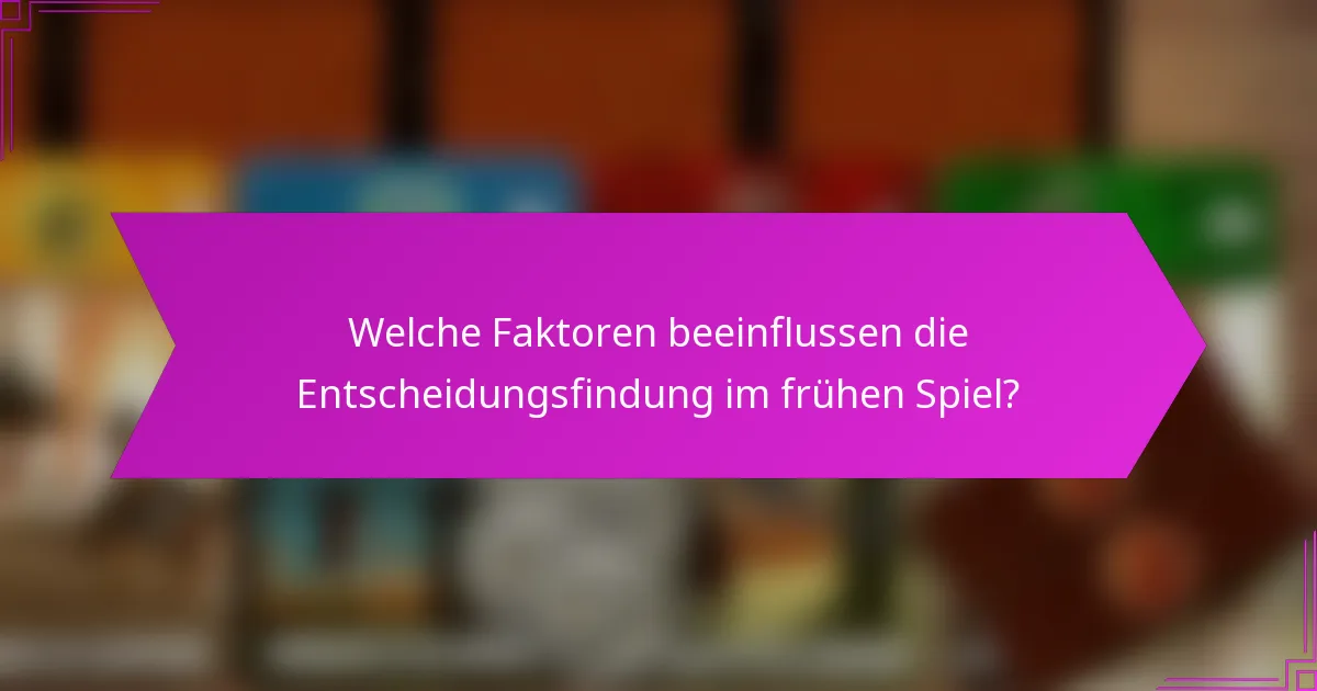 Was sind häufige Fallstricke in den Taktiken des frühen Spiels?