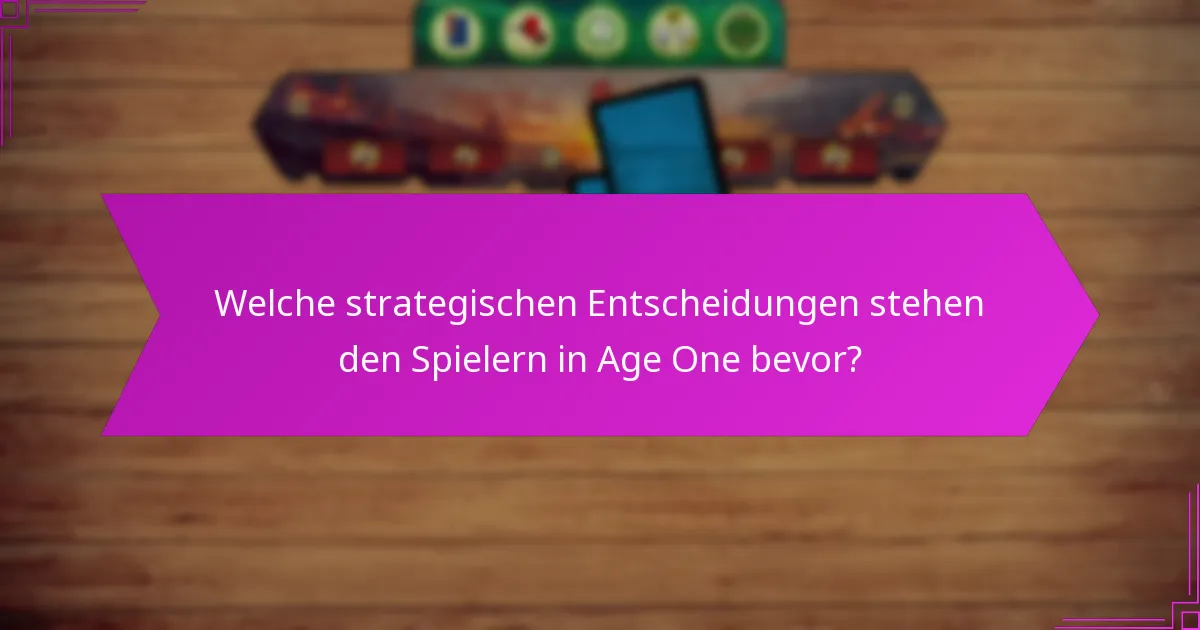 Welche Spiele exemplifizieren starke Spielerinteraktion in Age One?