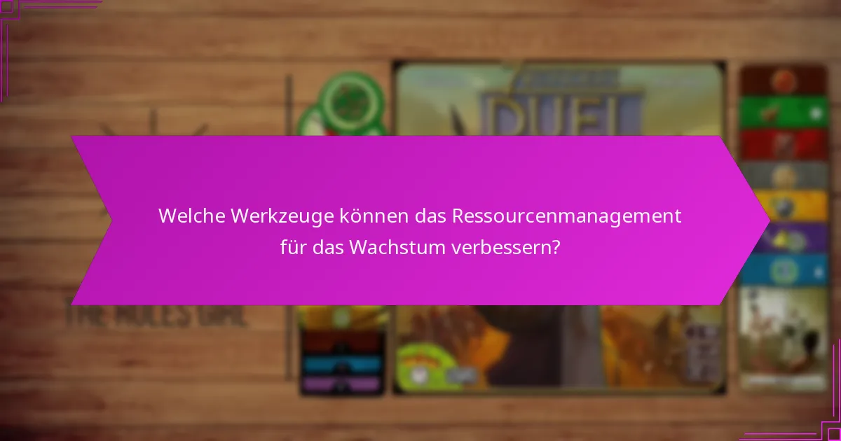 Was sind die Wachstumsstrategien, die mit der Ressourcenverwaltung verbunden sind?